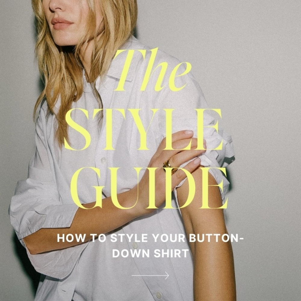 HOW TO:  Style Your Button Down Shirt